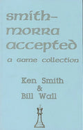 CLEARANCE - Smith-Morra Accepted - A Game Collection