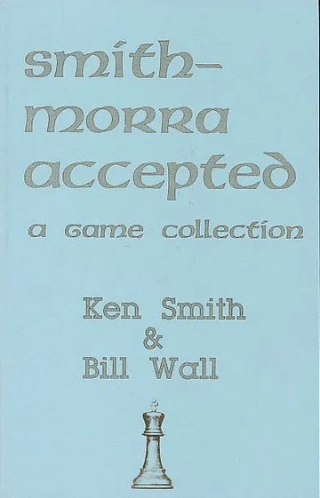 CLEARANCE - Smith-Morra Accepted - A Game Collection