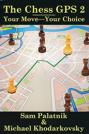 CLEARANCE - The Chess GPS - Volume 2