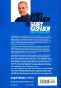 Garry Kasparov on Garry Kasparov - Part II
