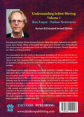 Understanding Before Moving - Volume 1 - Ruy Lopez and Italian Structures