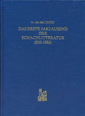 CLEARANCE - Das Erste Jartausend der Schachlitteratur (850-1880)
