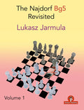 CLEARANCE - The Najdorf Bg5 Revisited – Volume 1