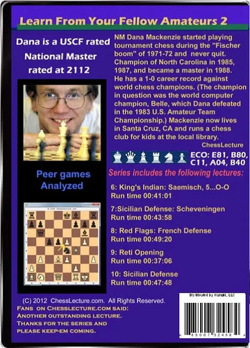 Learn From Your Fellow Amateurs 2 - Chess Lecture - Volume 7
