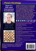 Pawn Strategy - Chess Lecture - Volume 128