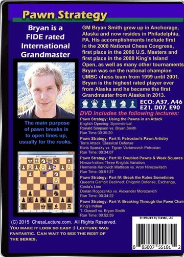 Pawn Strategy - Chess Lecture - Volume 128