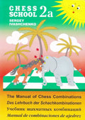The Manual of Chess Combinations - Vol. 2A