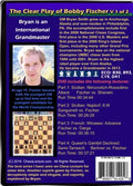 The Clear Play of Bobby Fischer V 2 Back