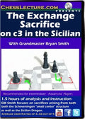 The Exchange Sacrifice on c3 in the Sicilian Front