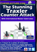 The Stunning Traxler Counter Attack - Chess Lecture - Volume 159
