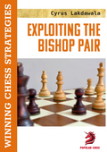 Exploiting the Bishop Pair: Winning Chess Strategies - PAPERBACK