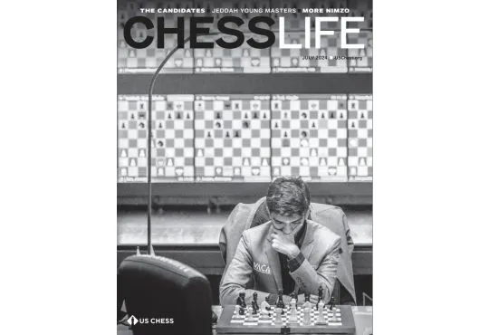 Chess Life Magazine - July 2024 Issue