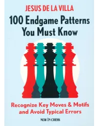 100 Endgame Patterns You Must Know