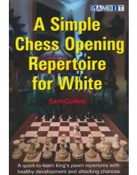 A Simple Chess Opening Repertoire for White