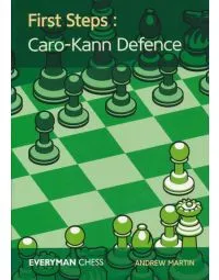 First Steps - Caro-Kann Defence