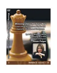 WINNING CHESS THE EASY WAY - VOLUME 2 - Learn How to Create a Plan in the Opening, Middlegame and Endgame