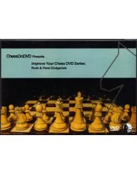 Improve Your Chess DVD Series - Rook & Pawn Endgames