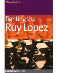 EBOOK - Fighting The Ruy Lopez