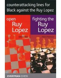 Counterattacking Lines for Black Against the Ruy Lopez