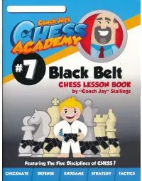 Coach Jay's Chess Academy - #7 Black Belt Lessons