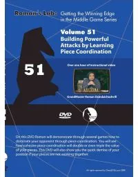 ROMAN'S LAB - VOLUME 51 - Building Powerful Attacks by Learning Piece Coordination