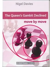 The Queen's Gambit Declined - Move by Move