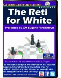 The Reti for White - Chess Lecture - Volume 102
