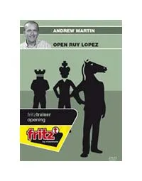 Open Ruy Lopez - Andrew Martin