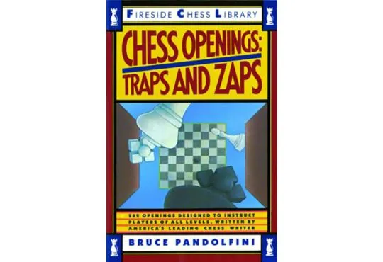 Chess Opening - Traps and Zaps - VOLUME 1