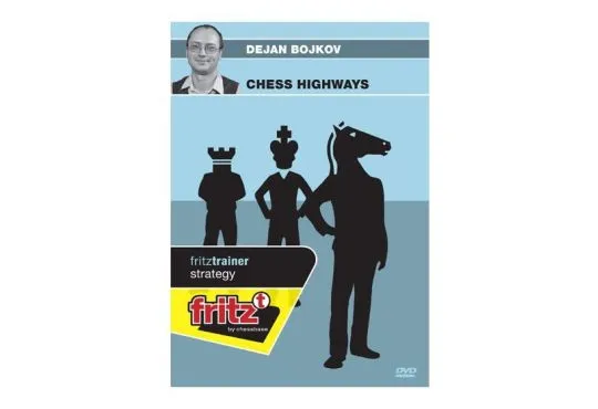 Chess Highways - Dejan Bojkov