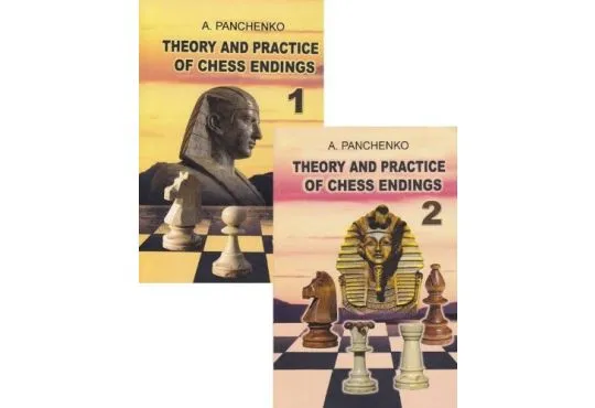 Theory and Practice of Chess Endings - Vol. 1 & 2
