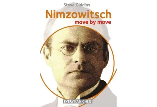 Nimzowitsch - Move by Move