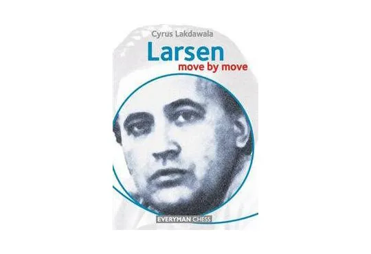 Larsen - Move by Move