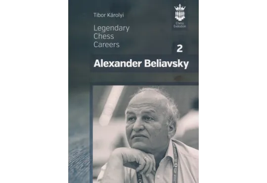 Alexander Beliavsky - Legendary Chess Careers - Part 2