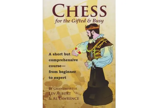 Chess for the Gifted & Busy