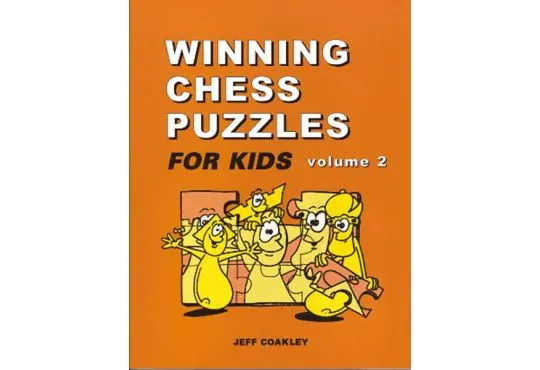 Winning Chess Puzzles for Kids - VOLUME 2