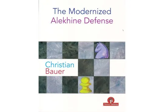 CLEARANCE - The Modernized Alekhine Defense