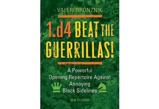 CLEARANCE - 1.d4 - Beat the Guerrillas!