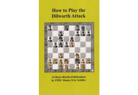 How to Play the the Dilworth Attack