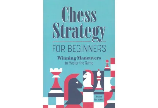 Chess Strategy for Beginners