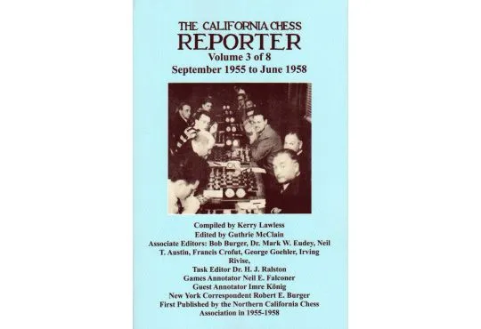 The California Chess Reporter - VOLUME 3