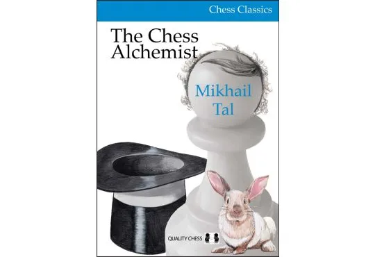 The Chess Alchemist - HARDCOVER