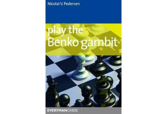 EBOOK - Play the Benko Gambit