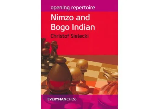 Opening Repertore - Nimzo and Bogo Indian