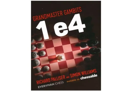 Grandmaster Gambits 1. e4
