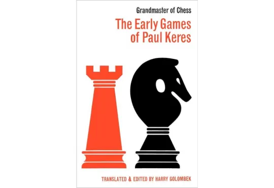 The Early Games of Paul Keres