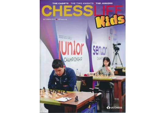 Chess Life for Kids Magazine - October 2023 Issue