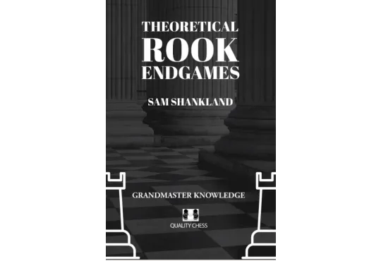 Theoretical Rook Endgames - HARDCOVER