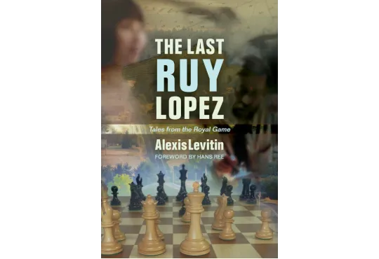 The Last Ruy Lopez