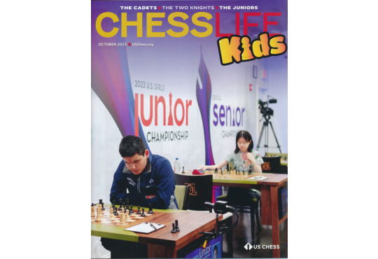 Chess Life for Kids Magazine - October 2023 Issue
